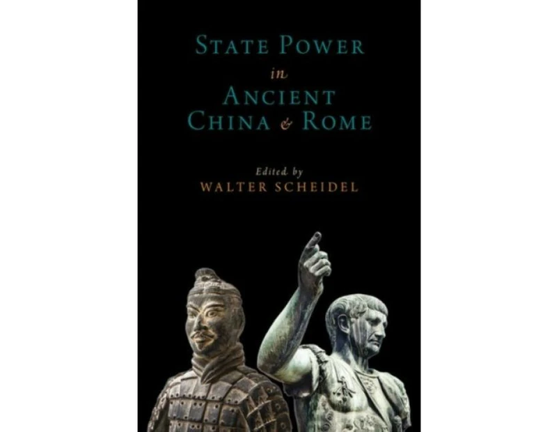 State Power in Ancient China and Rome