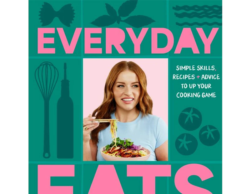 Everyday Eats by Jasmin Weston - Book