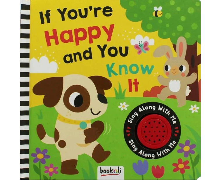 If You're Happy And You Know It Sing-Along-With-Me Book