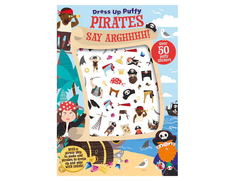 Pirates Say Arghh Puffy Sticker Activity Book