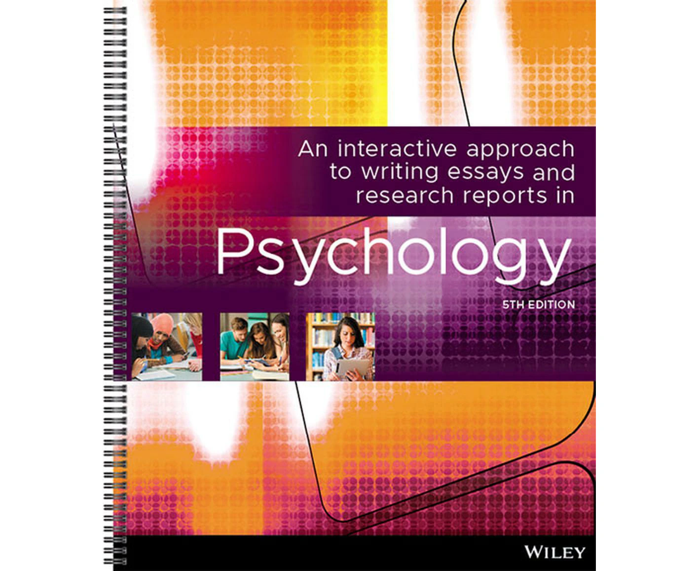 An Interactive Approach Writing Essays Research Reports in Psychology