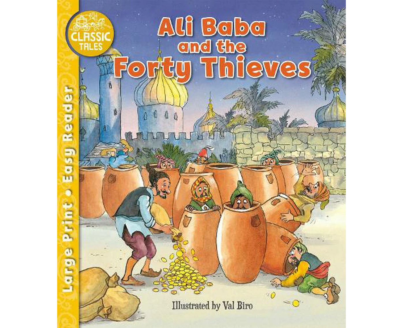 Ali Baba and the Forty Thieves