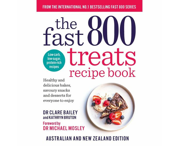 Target The Fast 800 Treats Recipe Book - Clare Bailey, Kathryn Bruton