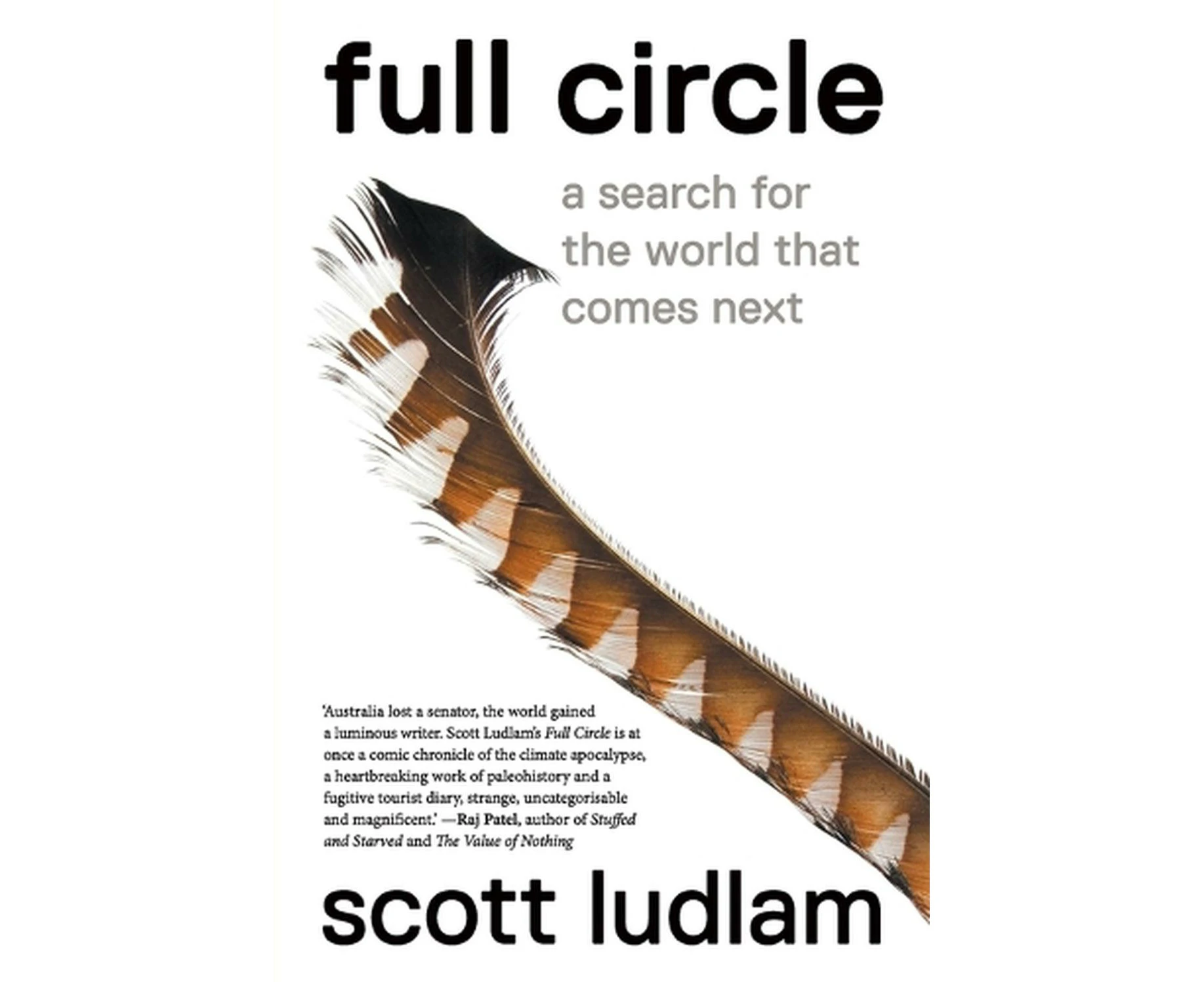 Full Circle: A Search for the World That Comes Next