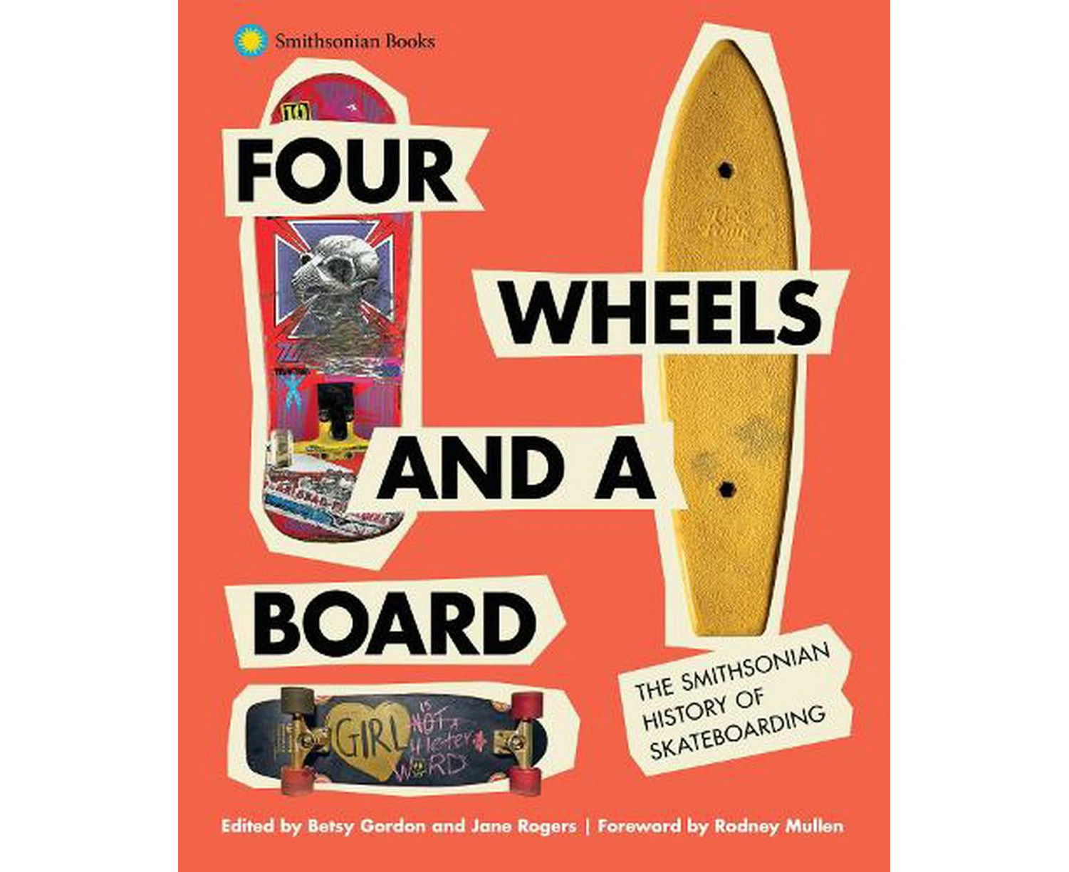 Four Wheels and a Board