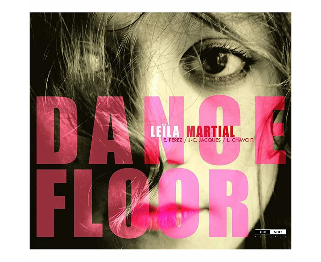 Dance Floor MARTIAL,LEILA CD