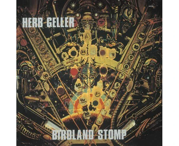 Birdland Stomp - Herb Geller CD