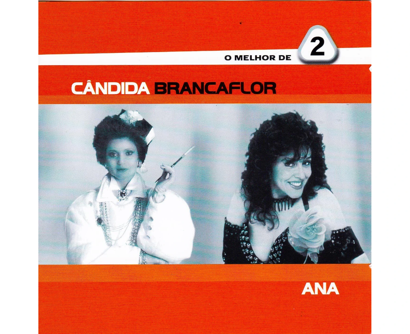 O Melhor De 2 -Candida Branca Flor CD