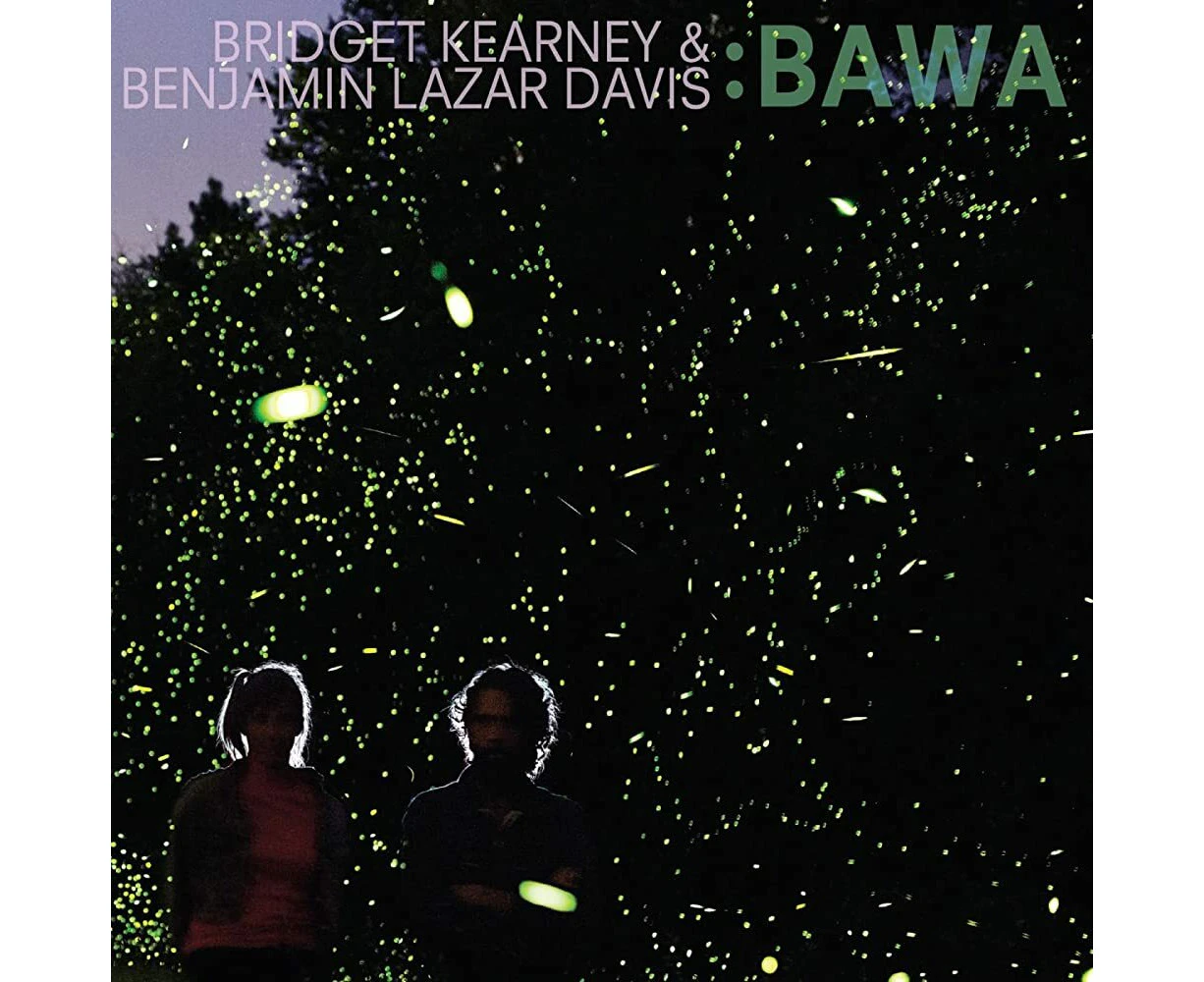 Bridget Kearney & Benjamin Lazar Davis - :Bawa CD