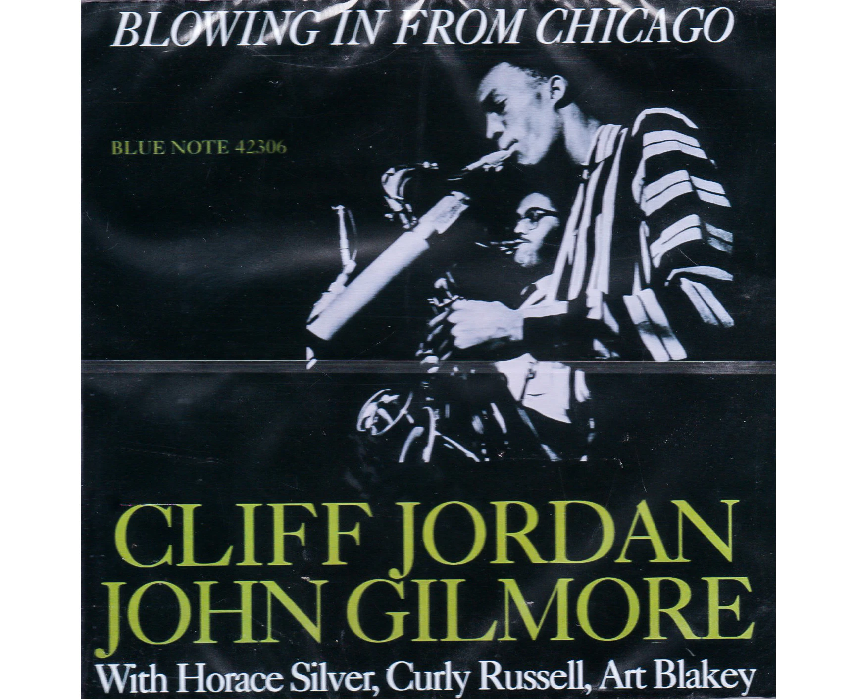 Blowing In From Chicago -Jordan, Clifford / Gilmore, John CD