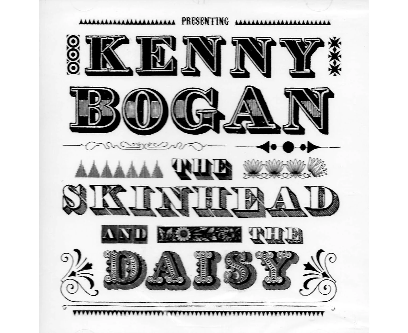 Kenny Bogan - The skinhead and the daisy CD