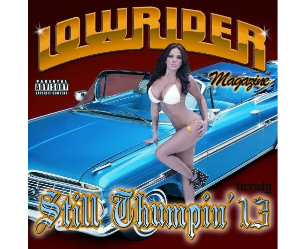 Lowrider Magazine Still Thump'N -Various Artists, Ac The Promoter Benny Blanco CD