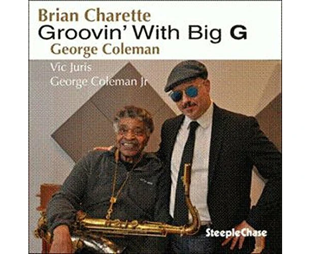 Groovin With Big G -Charette,Brian George Coleman  CD