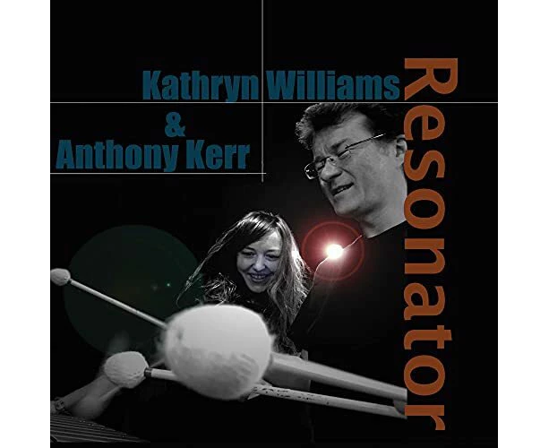 Resonator -Williams, Kathryn Anthony CD