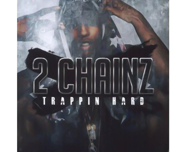 Trappin Hard -2 Chainz CD