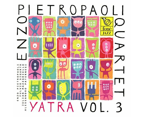 Yatra Vol.3 -Enzo Quartet Pietropaoli CD