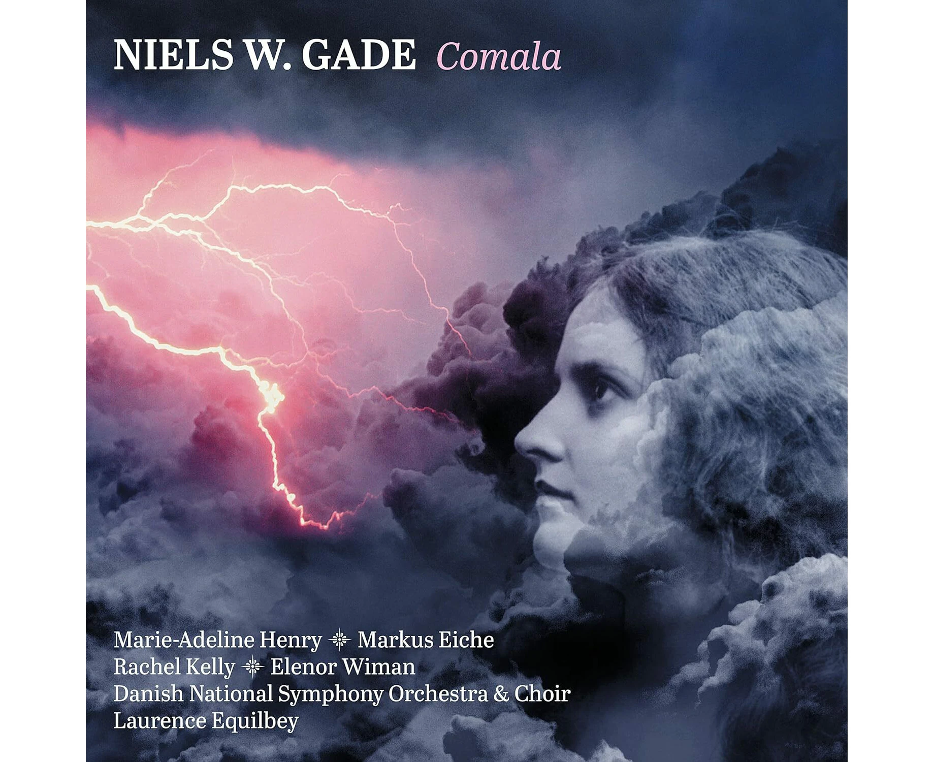 Gade Comala - Laurence Danish National Concert Choirdanish National Symphony Orchestraequilbey CD