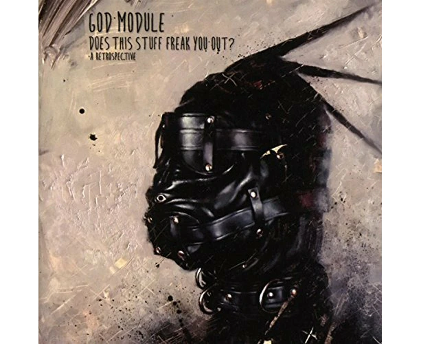 Does This Stuff Freak You Out A Retrospective -God Module CD