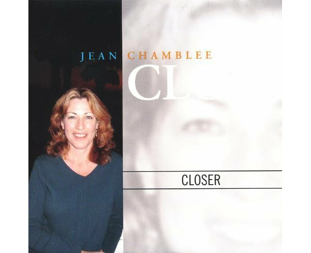 Closer -Jean Chamblee CD