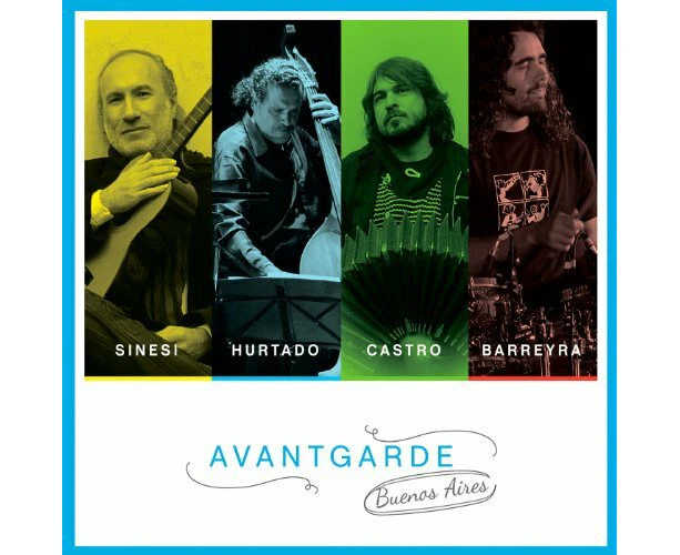 Avantgarde Buenos Aires -Sinesi Hurtado Castro Barre CD