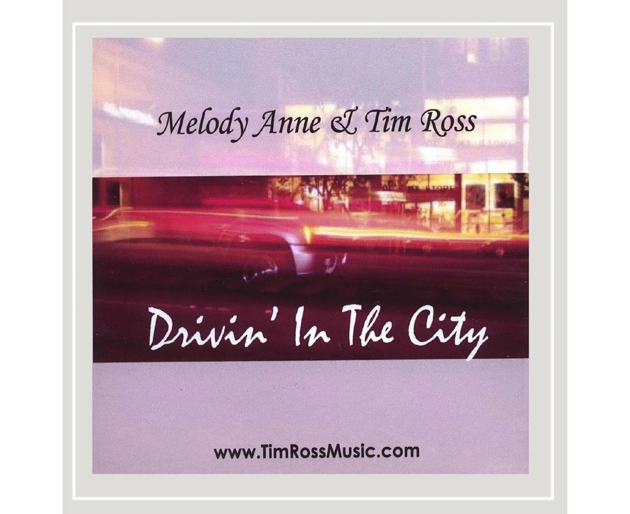 Drivin' in the City Melody Anne CD