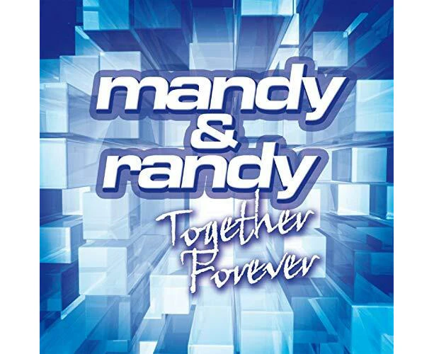 Together Forever -Mandy Randy CD