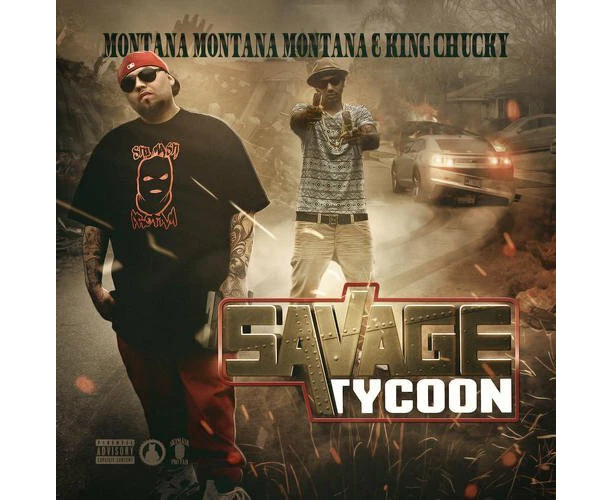 Savage Tycoon -Montana Montana Montana King Chucky CD