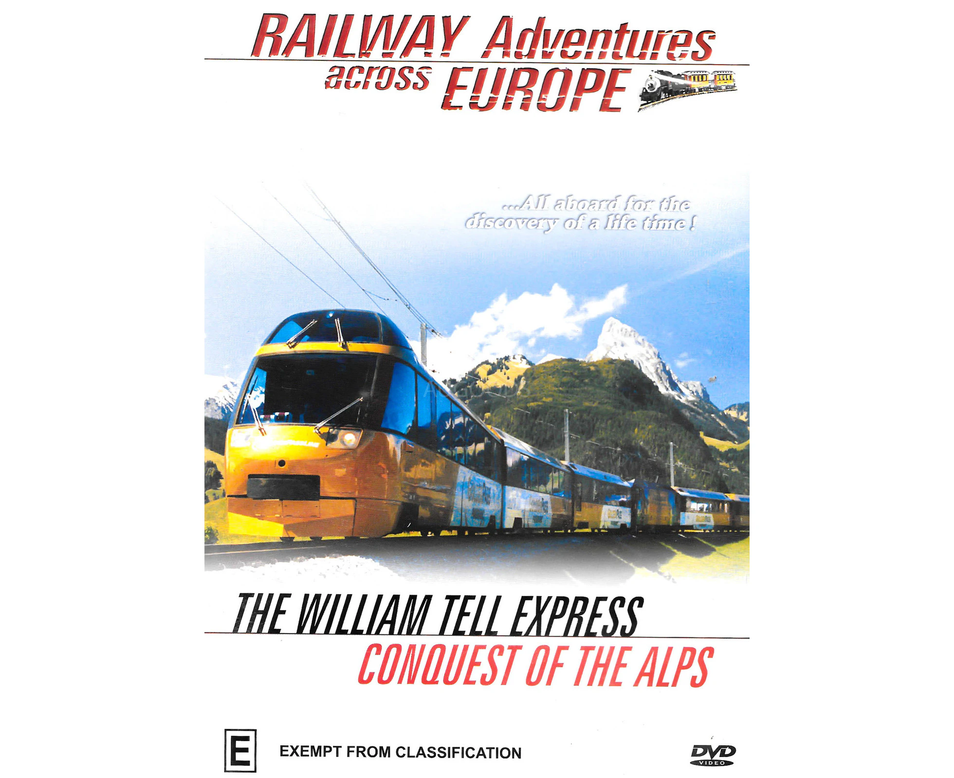 RAILWAY ADVENTURES ACROSS EUROPE THE WILLIAM TELL EXPRESS & CONQUEST DVD