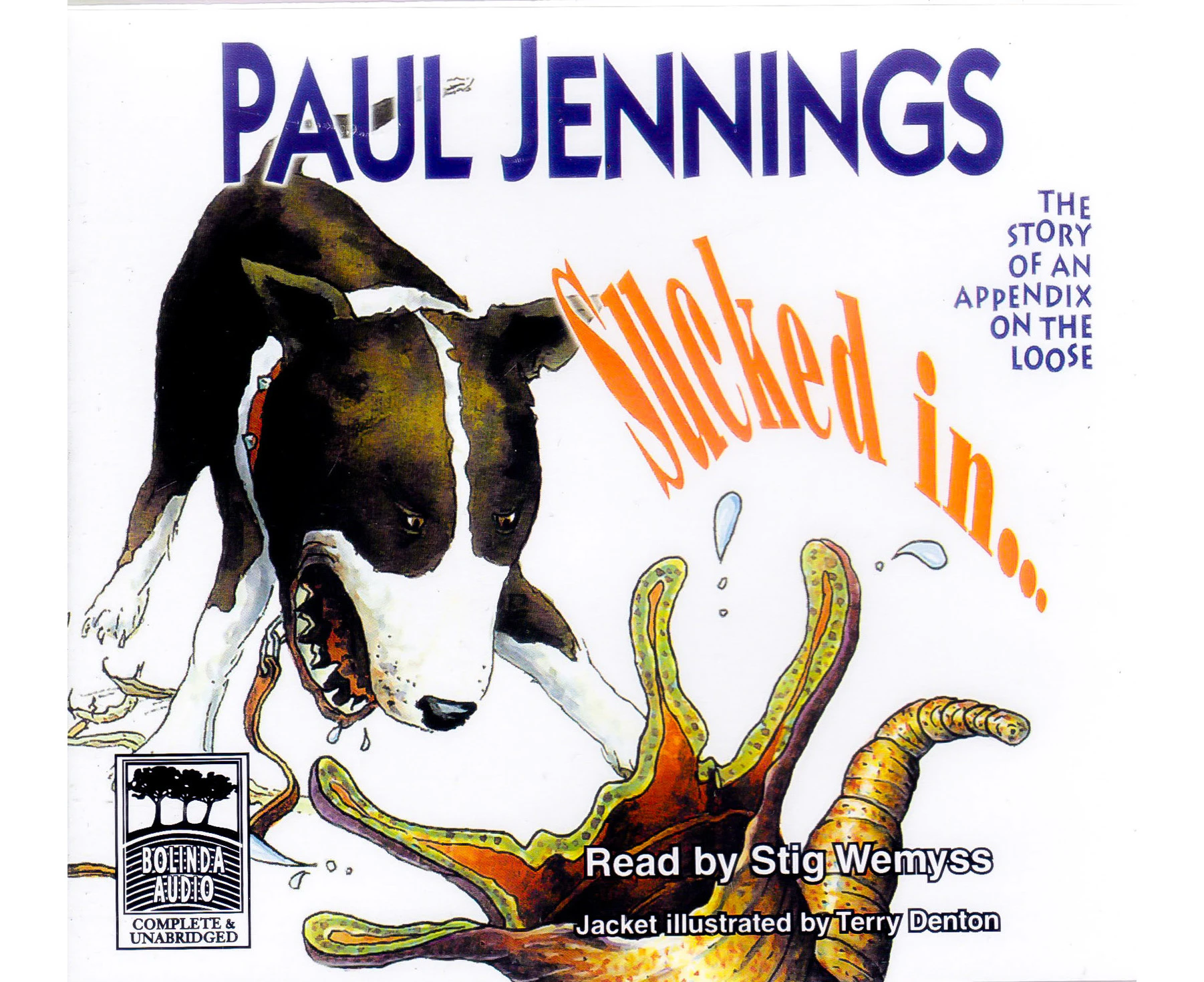 Sucked In ... -Paul Jennings CD