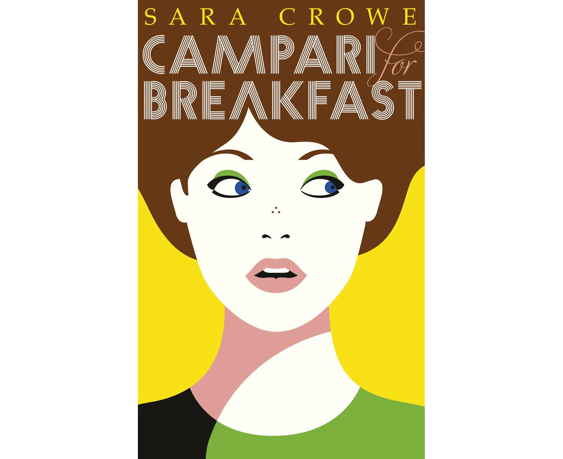 Campari for Breakfast -Sara Crowe Hardcover Novel Book