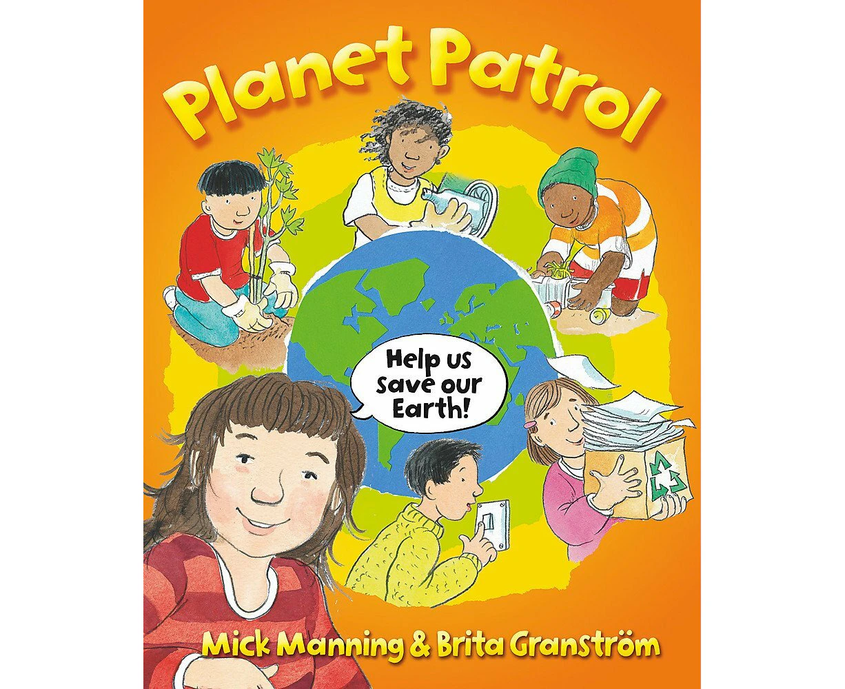 Planet Patrol: A Book About Global Warming Paperback Book