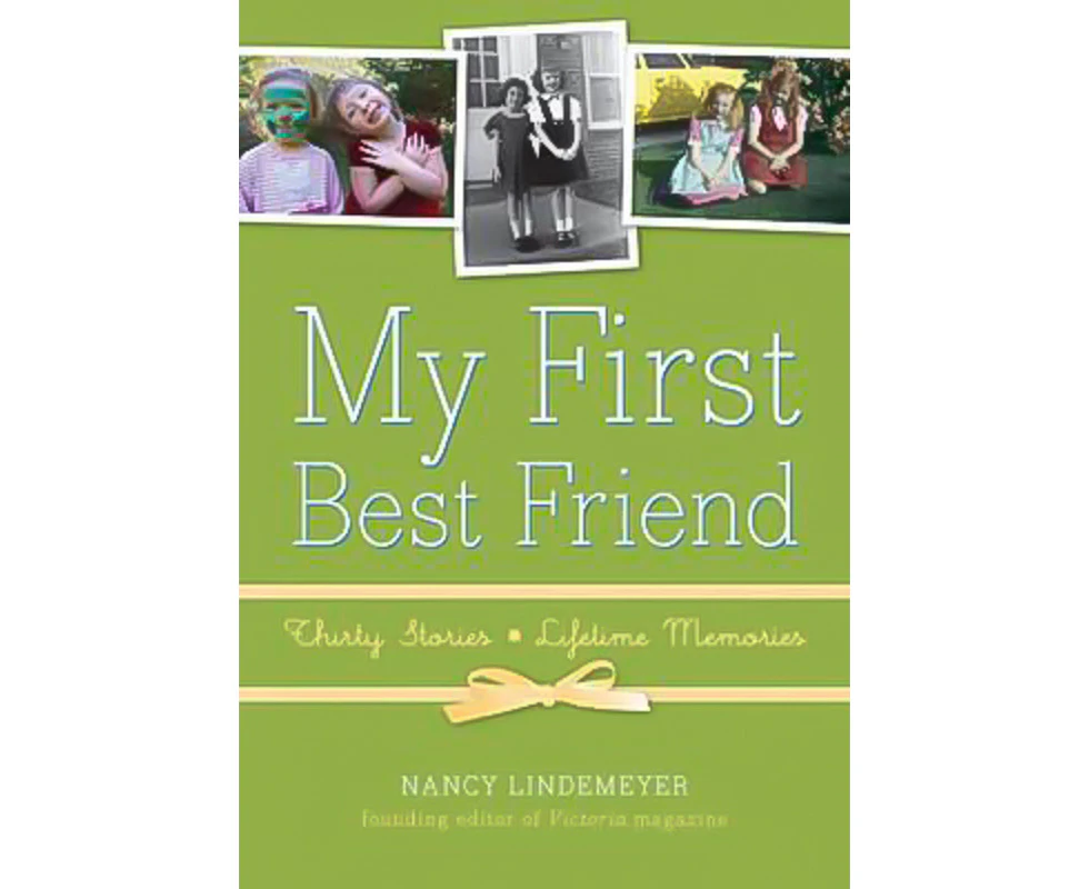 My First Best Friend:Thirty Stories, Lifetime Memories Hardcover Book