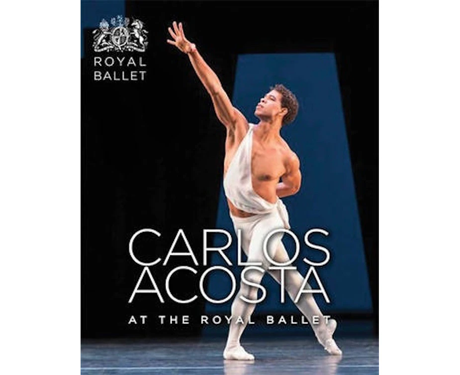 Carlos Acosta at the Royal Ballet -The Royal Ballet Performing Arts Book