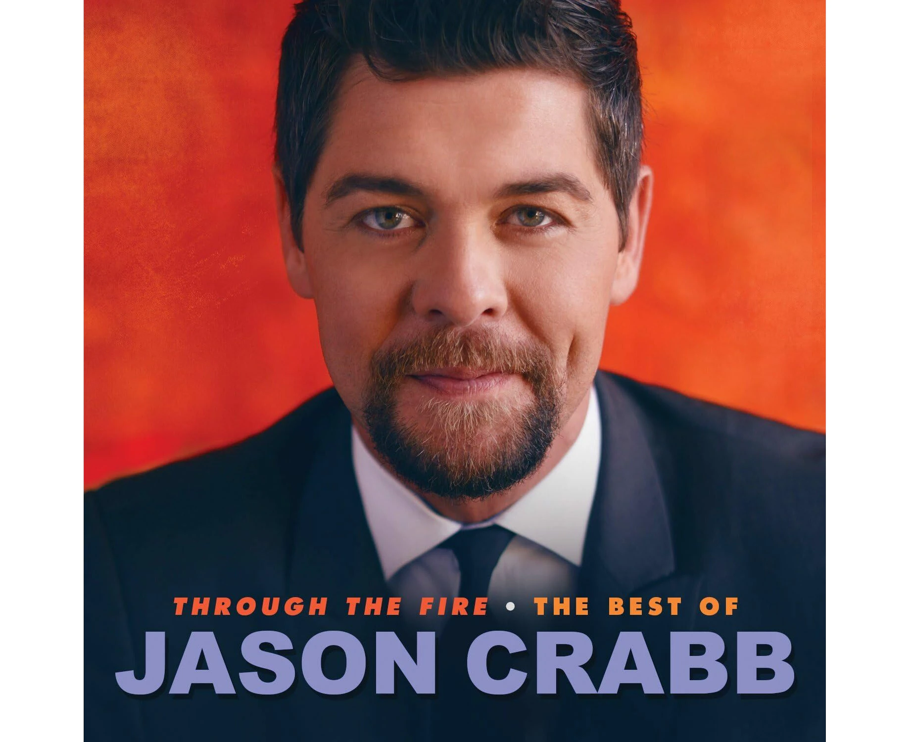 Through The Fire Best Of - Jason Crabb CD