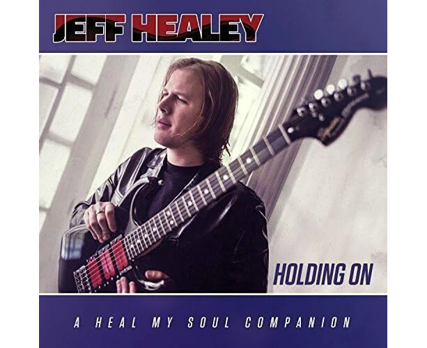 Holding On A Heal My Soul Compansion - Jeff Healey CD