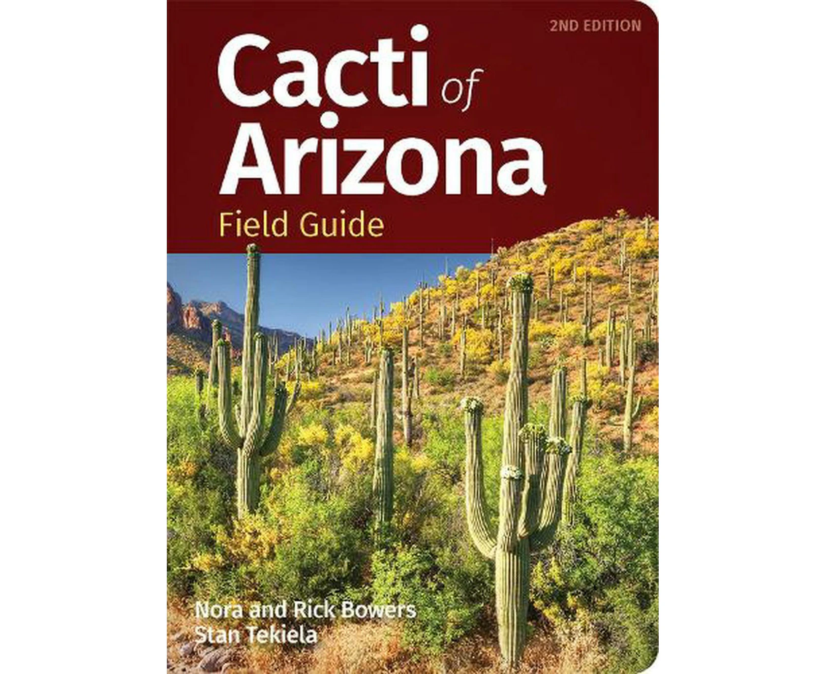 Cacti of Arizona Field Guide