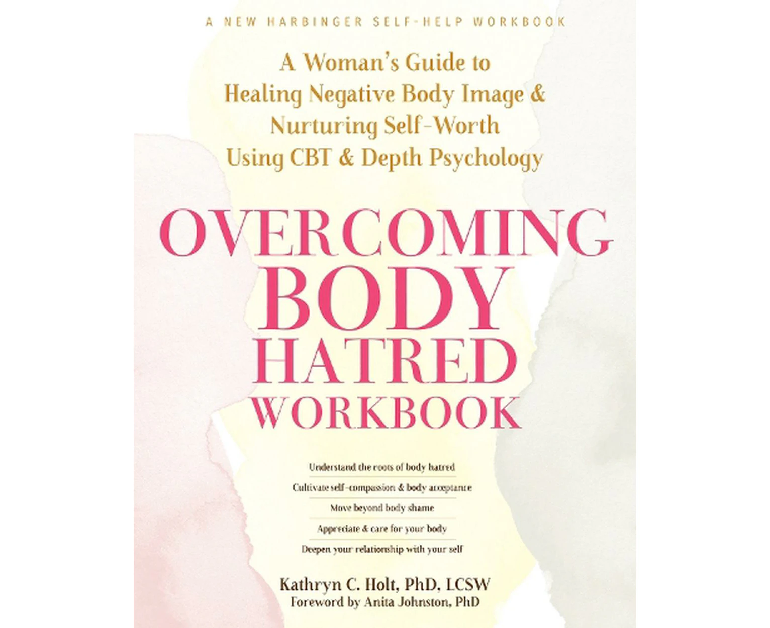 Overcoming Body Hatred Workbook