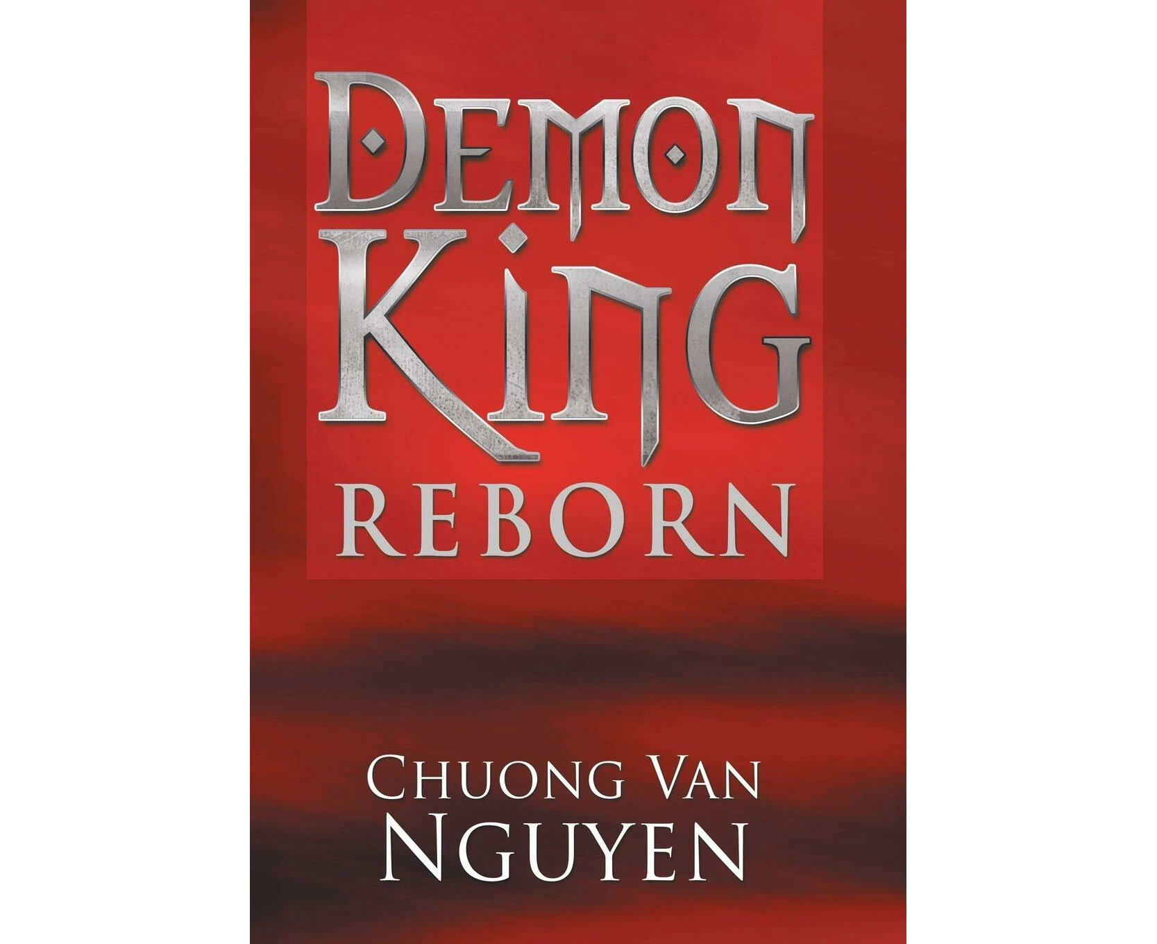 Demon King Reborn - Chuong Van Nguyen