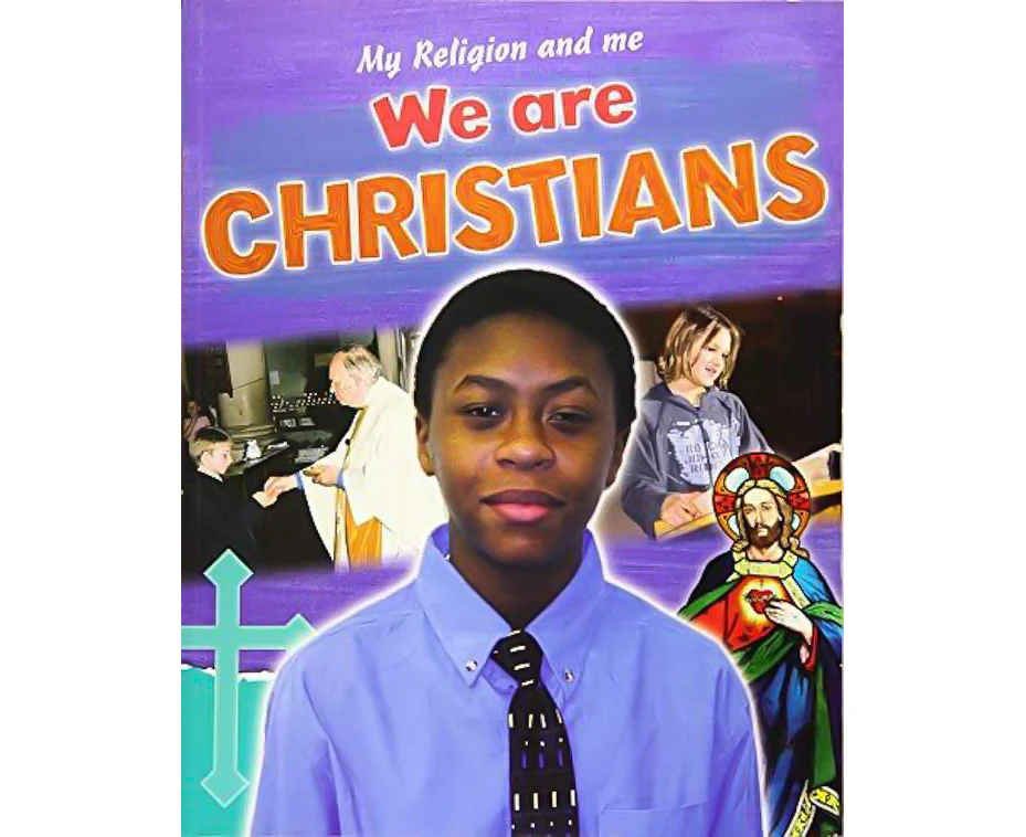 My Religion and Me: We are Christians (My Religion and Me) - Children's Book