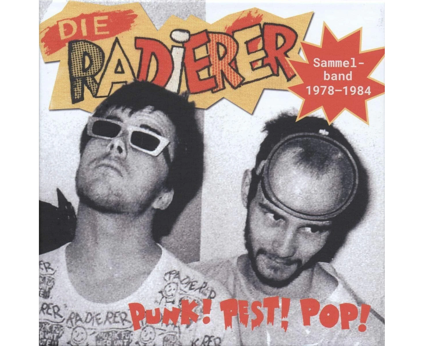 Punk Pest Pop Sammelband 19781984 - DIE RADIERER CD