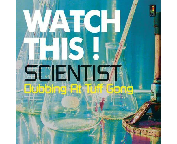 Scientist  Watch This! Dubbing At Tuff Gong CD