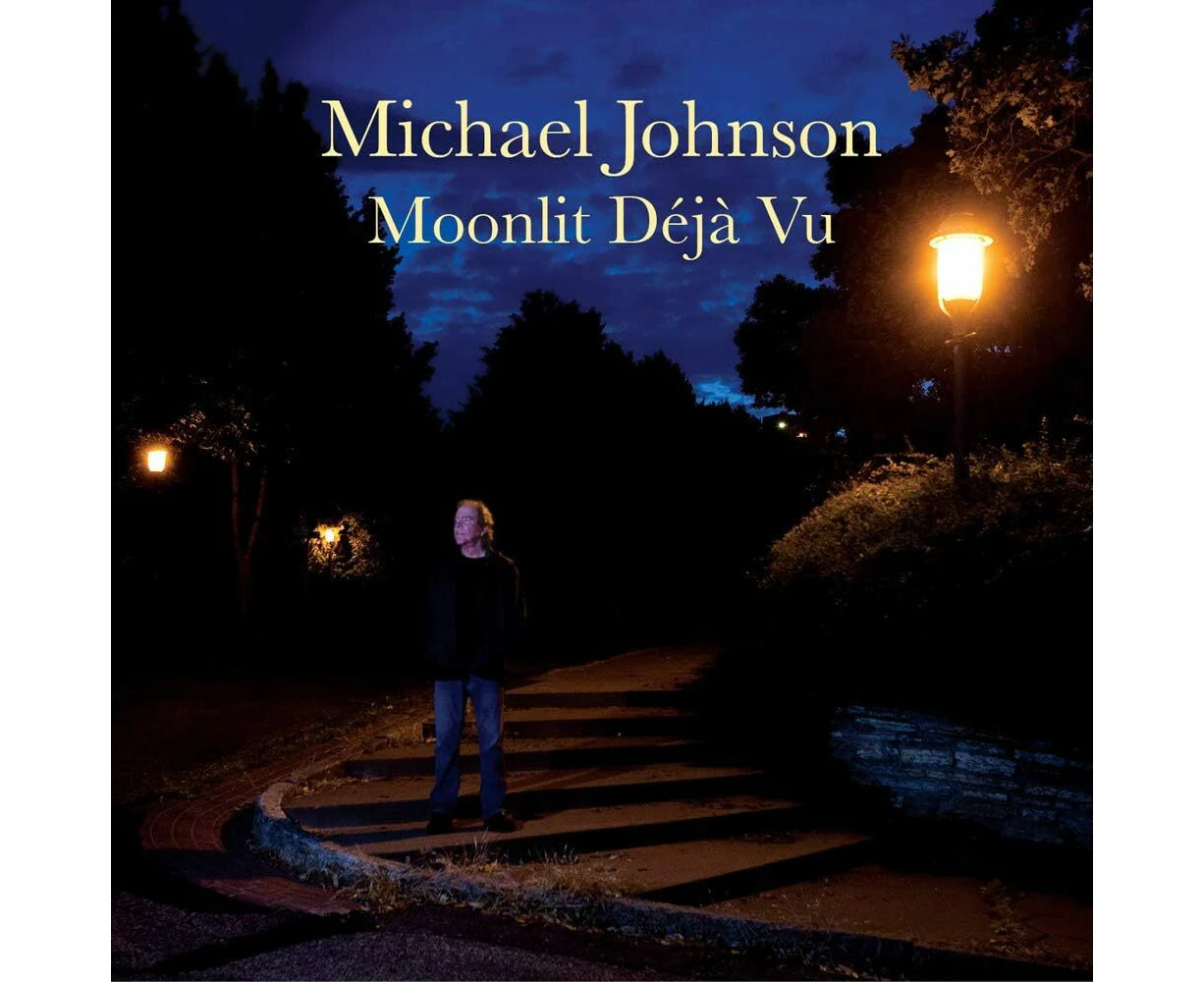 Moonlit Deja Vu - Michael Johnson CD