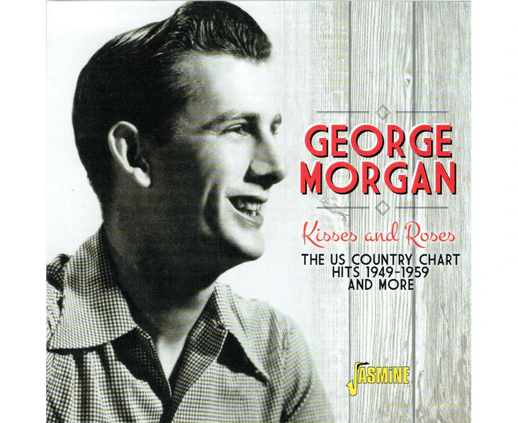 Kisses And Roses - George Morgan CD