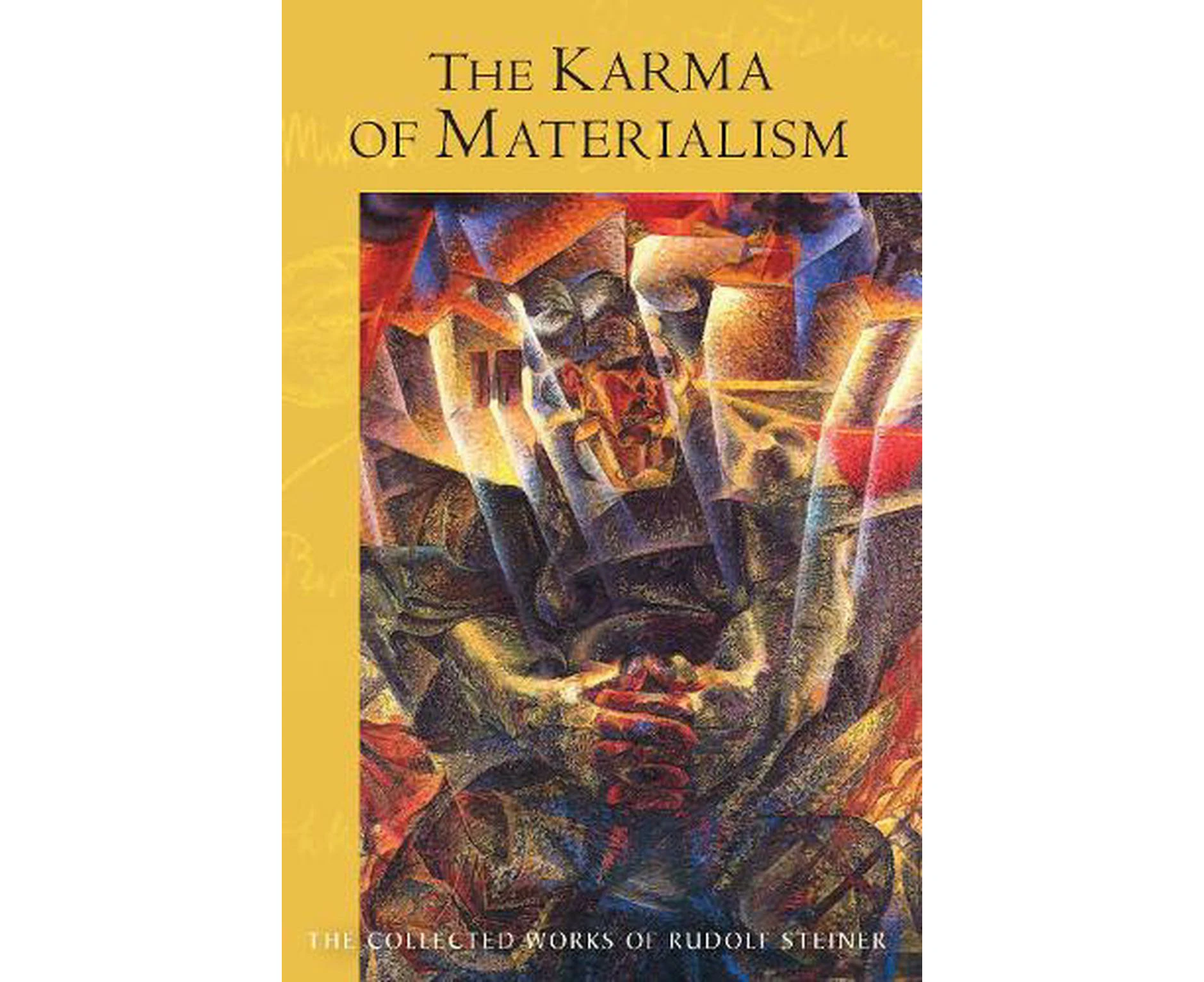 The Karma of Materialism