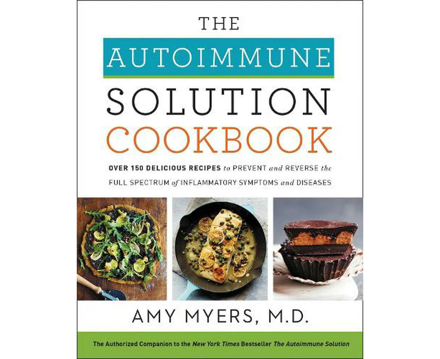 The Autoimmune Solution Cookbook