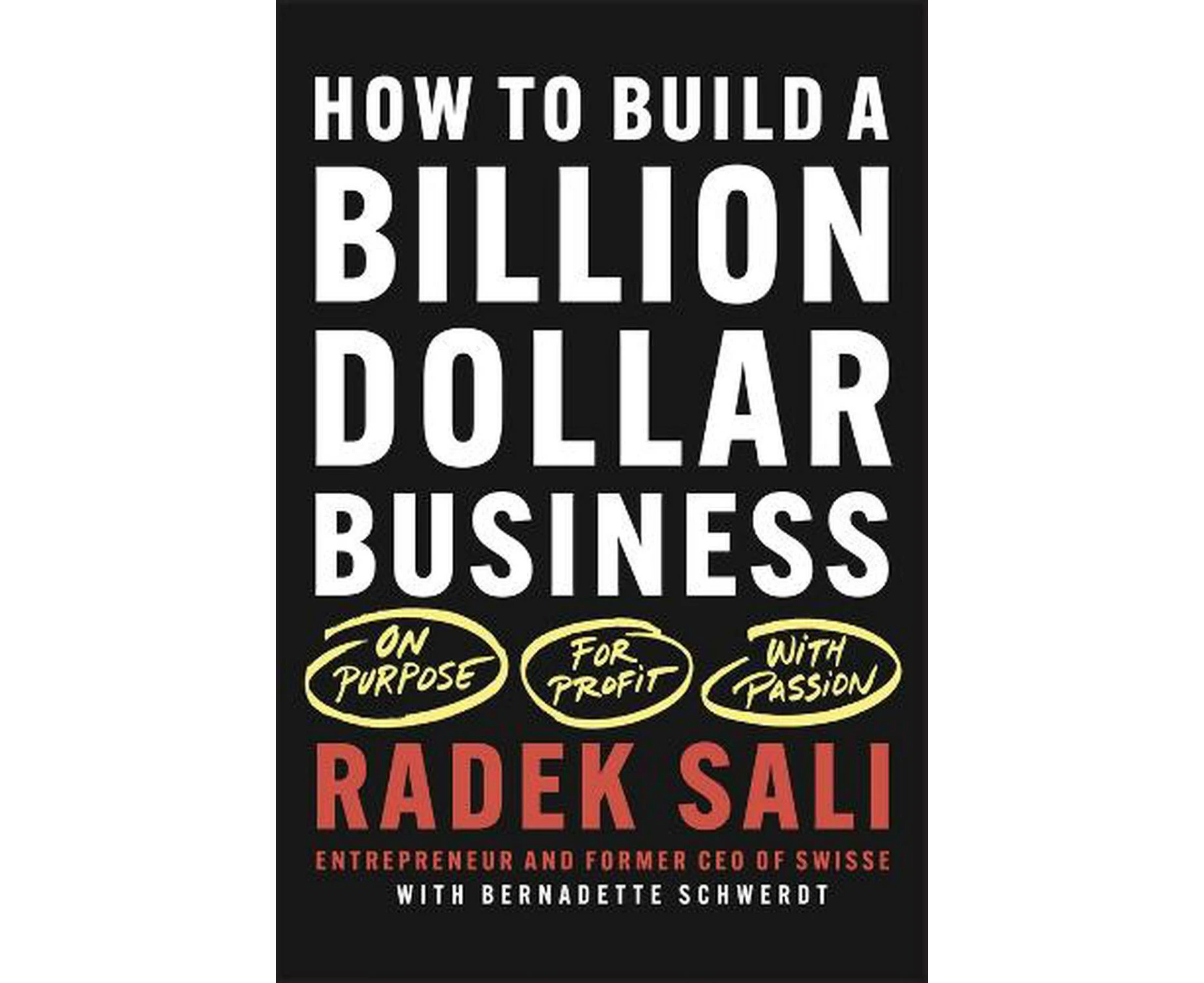 How to Build a Billion-Dollar Business