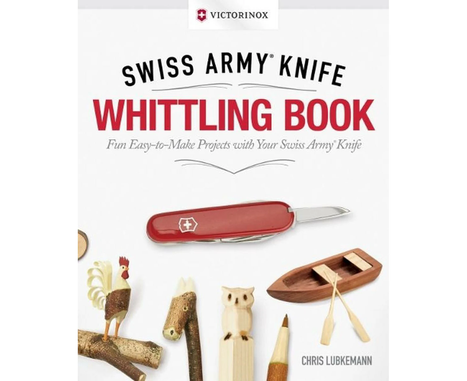 Victorinox Swiss Army Knife Whittling Book, Gift Edition