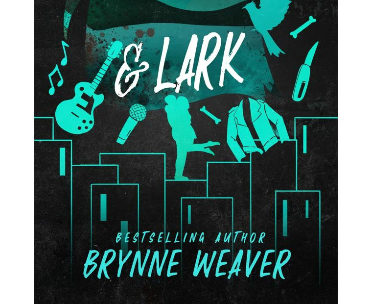 Leather & Lark: The Ruinous Love Trilogy by Brynne Weaver - Book