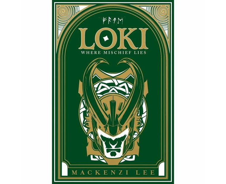 Target Loki: Where Mischief Lies - Mackenzi Lee