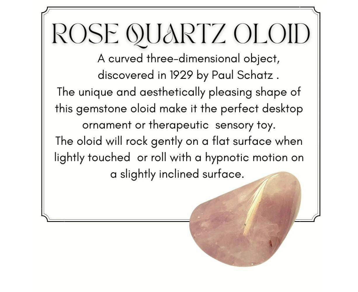 Rose Quartz Oloid